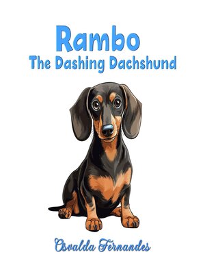 cover image of Rambo the Dashing Dachshund